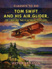 Tom_Swift_and_His_Air_Glider__Or_Seeking_the_Platinum_Treasure