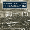 Historic_Photos_of_Philadelphia