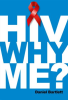 HIV_Why_Me_