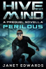 Perilous__Hive_Mind_A_Prequel_Novella