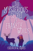 The_Mysterious_Secret_of_Frankly_Woods