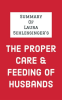 Summary_of_Laura_Schlessinger_s_The_Proper_Care___Feeding_of_Husbands
