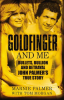 Goldfinger_and_Me