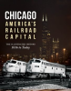 Chicago__America_s_Railroad_Capital