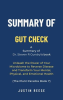 Summary_of_Gut_Check_by_Dr__Steven_R_Gundry__Unleash_the_Power_of_Your_Microbiome_to_Reverse_Dise