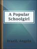 A_Popular_Schoolgirl