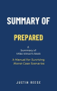 Summary_of_Prepared_by_Mike_Glover__A_Manual_for_Surviving_Worst-Case_Scenarios