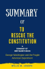 Summary_of_to_Rescue_the_Constitution_by_Bret_Baier__George_Washington_and_the_Fragile_American_Expe