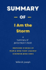 Summary_of_I_Am_the_Storm_by_Janice_Dean__Inspiring_Stories_of_People_Who_Fight_Against_Overwhelm
