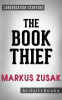 The_Book_Thief__A_Novel_by_Markus_Zusak___Conversation_Starters