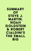 Summary_of_Steve_J__Martin__Noah_Goldstein___Robert_Cialdini_s_The_Small_Big