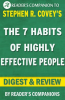 The_7_Habits_of_Highly_Effective_People__Powerful_Lessons_in_Personal_Change_A_Digest___Review_of