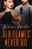 Old_Flames_Never_Die__Valentine_Mystery_Book_Two