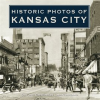 Historic_Photos_of_Kansas_City