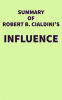 Summary_of_Robert_B__Cialdini_s_Influence