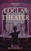 The_LoGlas_Theater