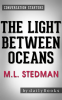 The_Light_Between_Oceans__A_Novel_by_M_L__Stedman___Conversation_Starters