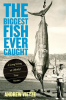 Biggest_Fish_Ever_Caught