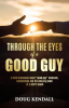 Through_the_Eyes_of_a_Good_Guy__A_Frank_Discussion_About__Good_Guy__Husbands__Relationships_and_the