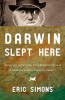 Darwin_Slept_Here