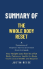Summary_of_The_Whole_Body_Reset_by_Stephen_Perrine_and_Heidi_Skolnik_Your_Weight-Loss_Plan_For_a_Fla