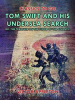 Tom_Swift_and_His_Undersea_Search__Or__the_Treasure_on_the_Floor_of_the_Atlantic