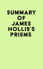 Summary_of_James_Hollis_s_Prisms