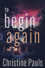 To_Begin_Again