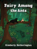 Fairy_Among_the_Ants