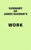 Summary_of_James_Suzman_s_Work