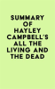 Summary_of_Hayley_Campbell_s_All_the_Living_and_the_Dead