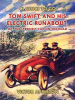 Tom_Swift_and_His_Electric_Runabout__Or__the_Speediest_Car_on_the_Road