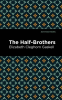 The_Half-Brothers