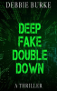 Deep_Fake_Double_Down