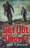 Get_Out_of_Denver