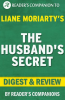 The_Husband_s_Secret_by_Liane_Moriarty___Digest___Review