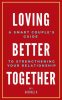 Loving_Better_Together__A_Perfect_Couple_s_Guide_to_Strengthening_Your_Relationship