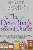 The_Detective_s_Second_Chance__A_Sweet_Hometown_Romance_Series