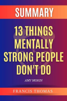 Summary_of_13_Things_Mentally_Strong_People_Don_t_Do