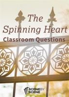 The_Spinning_Heart_Classroom_Questions