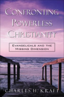 Confronting_Powerless_Christianity