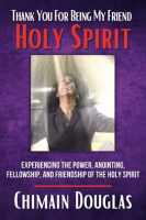 Thank_You_for_Being_My_Friend_Holy_Spirit