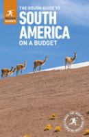 The_rough_guide_to_South_America_on_a_budget