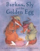 Barkus__Sly_and_the_golden_egg