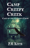 Camp_Creepy_Creek__Case_of_the_Curious_Crow
