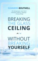 Breaking_the_glass_ceiling_without_breaking_yourself