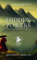 Hidden_Powers__Women_Shaping_the_Three_Kingdoms__Influential_Figures__Unconventional_Roles__and_U