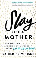 Slay_like_a_mother