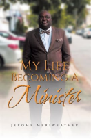 My_Life_Becoming_A_Minister