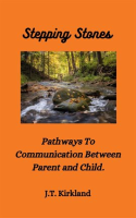 Stepping_Stones_Pathways_to_Communication_Between_Parent_and_Child